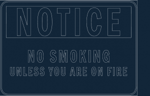 Notice Funny No Smoking .dxf