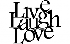 Live Love Laugh Art dxf File