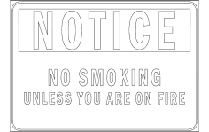 Notice No Smoking dxf File