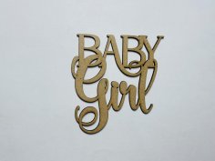 Laser Cut Baby Girl Wood Sign Unfinished Wood Cutout Shape Free Vector