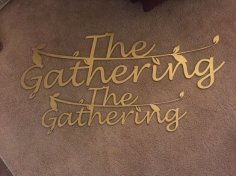 Laser Cut Gathering Place Sign Free Vector